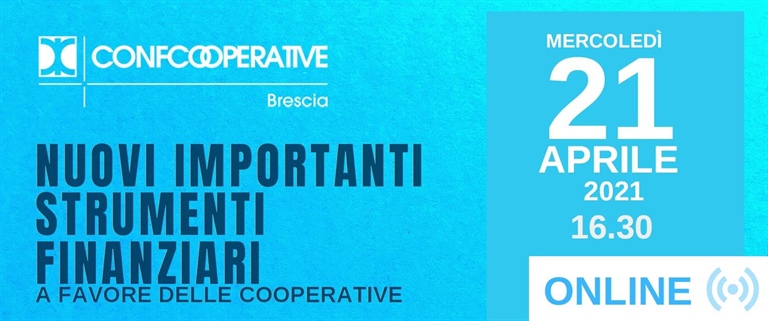 STRUMENTI FINANZIARI A FAVORE DELLE COOPERATIVE