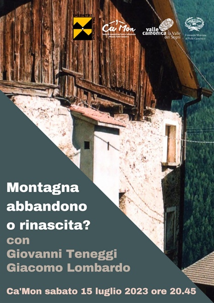 MONTAGNA: ABBANDONO O RINASCITA?