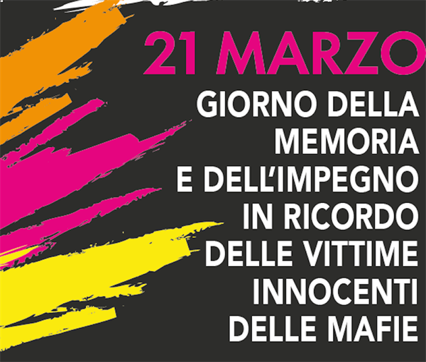 Giornata della memoria e dell’impegno in ricordo delle vittime innocenti delle mafie