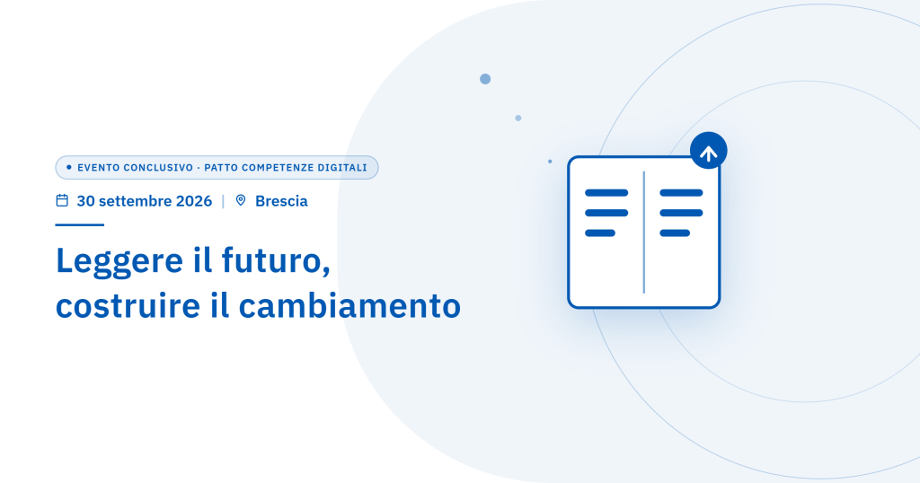 “Leggere il futuro, costruire il cambiamento”: a Brescia l’eve…