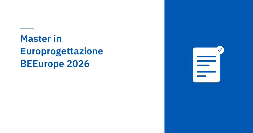 Master in Europrogettazione BEEurope 2026: nuova proroga al 30 settembre per le …