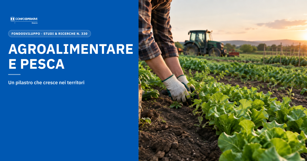 Confcooperative Agroalimentare e Pesca: un pilastro che cresce nei territori